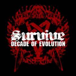 Survive (JAP) : Decade of Evolution